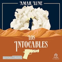 Amar Lune - Los Intocables 1 - Le visage de la résistance [2024]