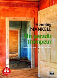 Un Paradis Trompeur - Henning Mankell (2014)