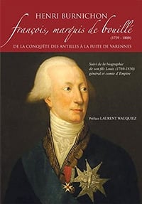 François, marquis de Bouillé - Henri BURNICHON