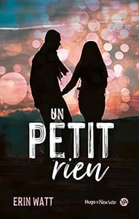 Un petit rien - Erin Watt (2021)