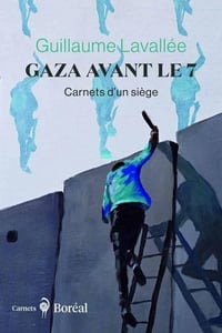 Gaza avant le 7 - Guillaume Lavallée (2024)