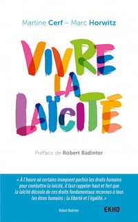 Vivre la laïcité - Martine Cerf, Marc Horwitz (2022)