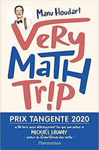 Very Math Trip - Manu Houdart