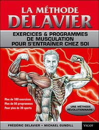 Frédéric Delavier - La Méthode Delavier - Musculation Vol 1