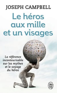 Le héros aux mille et un visages - Joseph Campbell