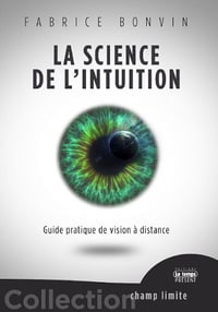 La science de l'intuition - Fabrice Bonvin (2020)