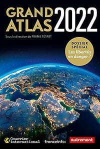 Frank Tétart - Grand Atlas 2022. Les libertés en danger (2021)