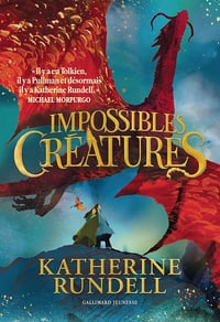 Impossibles Créatures - Katherine Rundell (2025)