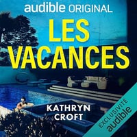 Les vacances - Kathryn Croft, Cécile Arbus (2026)