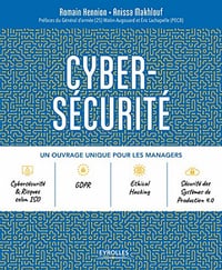Cybersécurité: Un ouvrage unique pour les managers - Romain Hennion