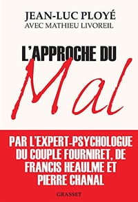 L’approche du mal - jean-Luc Ployé (2019)