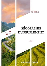 Géographie du peuplement, 4e édition - Guy Baudelle (2022)