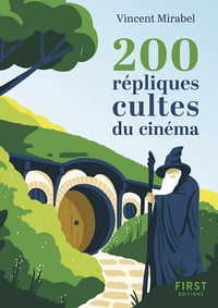 200 répliques cultes du cinéma - Vincent Mirabel (2022)