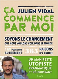 Ça commence par moi - Julien Vidal