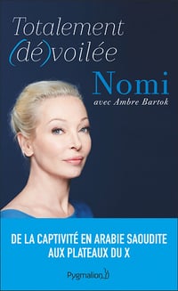 Nomi - Totalement (dé)voilée
