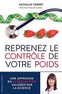Reprenez le controle de votre poids - Nathalie Verret