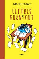 Jean-Luc Coudray - Lettres de burn-out (2020)