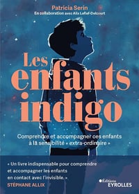 Les enfants indigo - Alix Lefief, Patricia Serin (2023)