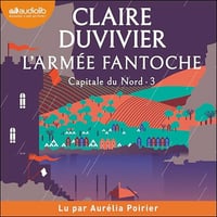 Claire Duvivier - L'Armée fantoche Tome 3 [2024]