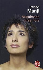Musulmane mais libre - Irshad Manji