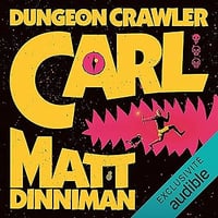 Dungeon Crawler Carl - Matt Dinniman (2024)