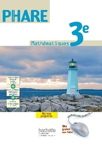 Phare Mathématiques 3e - Livre élève