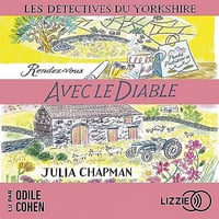 Rendez-vous avec le diable: Les Détectives du Yorkshire 8 - Julia Chapman (2023)