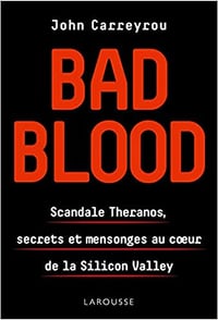 Bad Blood - John Carreyrou (2019)