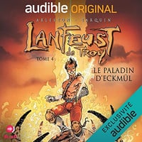Christophe Arleston, Didier Tarquin - Le Paladin d'Eckmül - Lanfeust de Troy 4 [2022]