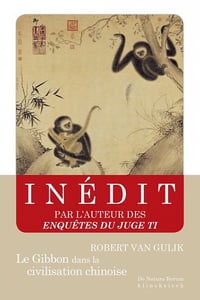Robert Van Gulik - Le gibbon dans la civilisation chinoise (2020)
