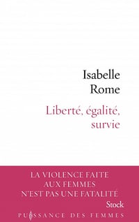 Isabelle Rome - Liberté, égalité, survie (2020)