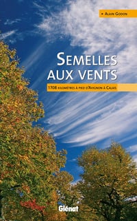 Alain Godon - Semelles aux vents
