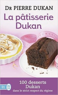 Pierre Dukan - La pâtisserie Dukan