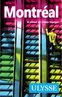 Montréal : le plaisir de mieux voyager (2017)