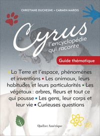 Cyrus, Guide thématique - Christiane Duchesne, Carmen Marois (2018)