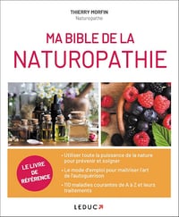 Ma Bible de la naturopathie - Thierry Morfin (2017)