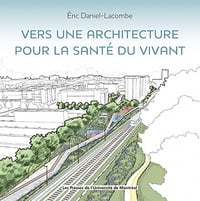 Vers une architecture pour la santé du vivan - Éric Daniel-Lacombe