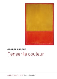 Georges Roque - Penser la couleur (2026)