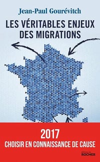 Les véritables enjeux des migrations - Jean-Paul Gourévitch
