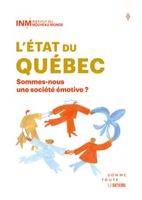 L'état du Québec 2025 : Sommes-nous une société émotive ? - Collectif (2024)
