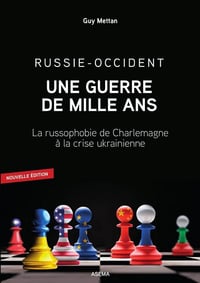 Russie-Occident, une guerre de mille ans - Guy Mettan (2023)