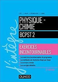 Physique-Chimie BCPST 2 : Exercices incontournables - Isabelle Côte (2018)
