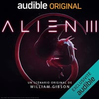 Alien III - William Gibson (2020)
