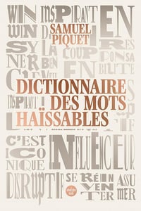 Dictionnaire des mots haïssables - Samuel Piquet (2023)