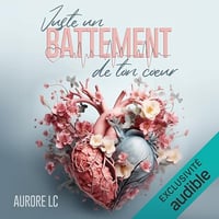 Aurore LC - Juste un battement de ton cœur [2025]