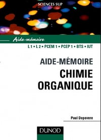 Aide-mémoire de chimie organique : Nomenclature et réactivité