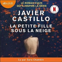 La Petite Fille sous la neige - Javier Castillo (2023)