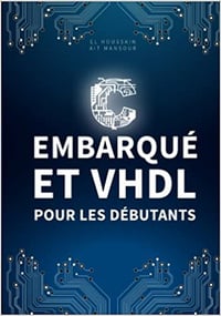 Langage C et VHDL pour les débutants - El Houssain Ait Mansour