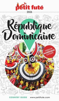 Guide République Dominicaine 2026