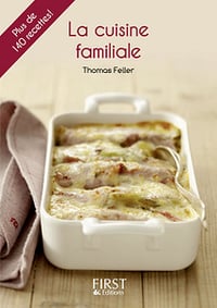 Thomas Feller - La cuisine familiale